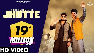 Jhotte Official Video Ndee Kundu Ft KD DESIROCK  MP Sega  Haryanvi Songs  Haryanvi 2022 [upl. by Mossman]