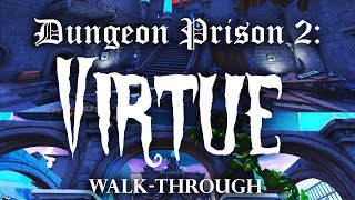 Dungeon Prison 2  Virtue  All areas Walkthrough  Guide Fortnite [upl. by Tirma869]