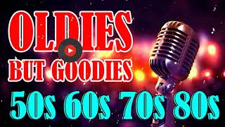 Greatest Hits Golden Oldies 50s 60s 70s  Classic Oldies Playlist Oldies But Goodies Legendary [upl. by Eeima107]