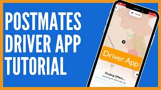 Postmates App Tutorial for New Drivers [upl. by Robet]