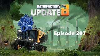 Satisfactory Update 8  S1E207  Balancing the Nuclear Equation [upl. by Hippel]