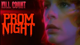 Prom Night 1980  Kill Count [upl. by Myrwyn]