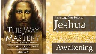 Jeshua The Early Years  Awakening [upl. by Asinet32]