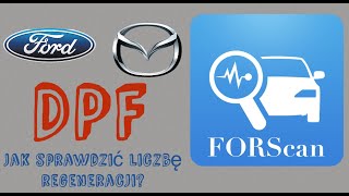 DPF  filter cząstek stałych  Jak sprawdzić liczbę regeneracji FORScan  ELM 327 Mazda 6 22D GJ [upl. by Cecilia]