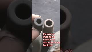 por qué es importante cambiar los chupones de las bobinas de los vehículos 🤔🤔🤔 [upl. by Ilak291]