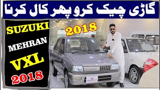 Suzuki Mehran Vxr second hand 2018 Today Price Review [upl. by Faith349]