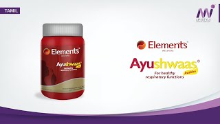 Elements Wellness Ayushwaas Tamil [upl. by Atirrehs268]