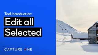 Capture One 21Tool Introduction  Edit Selected [upl. by Enrobialc]