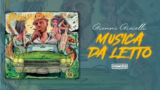 GIONNI GIOIELLI  09  MUSICA DA LETTO [upl. by Airdua663]