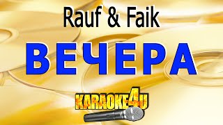 Вечера  Rauf amp Faik Кавер минус [upl. by Ardra964]