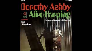 Dorothy Ashby  Soul Vibrations HQ [upl. by Leena]