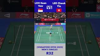 R32 LOH Kean Yew vs LEE Cheuk Yiu at SINGAPORE OPEN HIGHLIGHT bwf singaporeopen lohkeanyew [upl. by Isadore806]