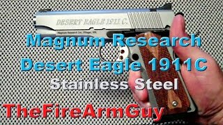 Desert Eagle 1911C in Stainless Steel  TheFireArmGuy [upl. by Odey]