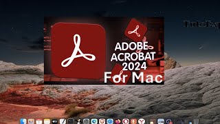 Instalar Adobe Acrobat PDF PRO para MAC 2024✅ Download amp Install👍Facil y Rapido [upl. by Caneghem]