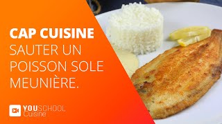 CAP Cuisine • Sauter un poisson sole meunière [upl. by Marita]