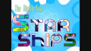 Alpha Starships 【Alpha Kids】 [upl. by Nadnal]