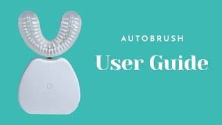 UShaped Toothbrush AutoBrush HowTo Use [upl. by Liponis]