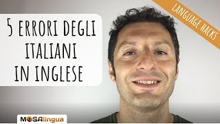 Top 5 degli errori di pronuncia inglese degli italiani [upl. by Ayila758]