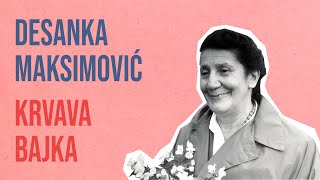 Desanka Maksimović  Krvava bajka [upl. by Bethanne467]