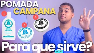 POMADA DE LA CAMPANA PARA QUE SIRVE  3 COSAS [upl. by Finley903]