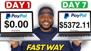 FASTEST Way to Make PAYPAL Money Online in 2024 150day Beginners [upl. by Jenifer]