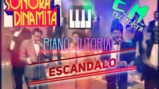 Tutorial Piano Términos Escándalo  Sonora Dinamita [upl. by Eileen]