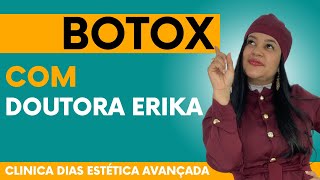 DÚVIDAS SOBRE BOTOX I TOXINA BOTULÍNICA I COM DOUTORA ERIKA [upl. by Weintrob559]