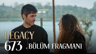 Emanet 673 Bölüm Fragmanı  Legacy Episode 673 Promo [upl. by Ury590]