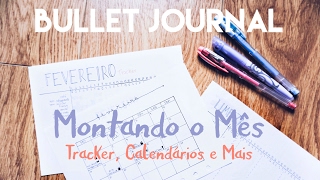 BULLET JOURNAL  Montando o Mês  Tracker Calendários e mais 5 [upl. by Seedman]