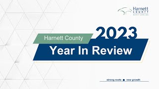 Harnett County 2023 Year in Review [upl. by Lose]