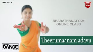 Theerumaanam adavu  BHARATHANATYAM  EPI37  AISHUSDANCESTUDIO  CLASSICAL DANCE [upl. by Ulrika251]