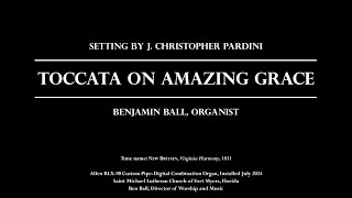 Amazing Grace Arranged by Christopher Pardini [upl. by Jemine]