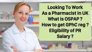 How to become a Pharmacist in UK What is OSPAP How to get GPhC registration and PIN [upl. by Eybba]