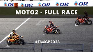 Moto2 Full Race  ThaiGP 2023  โมโตทู ฟูลเรซ ไทยจีพี 2023 [upl. by Ahtamas316]