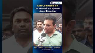 KTR Serious Comments on CM Revanth Reddy Adani Donation  The Hans India [upl. by Fernando221]