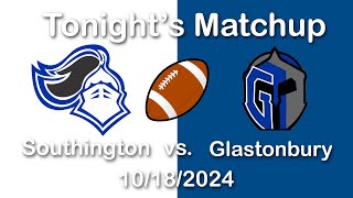 Southington Football v Glastonbury 101824 [upl. by Nefets]