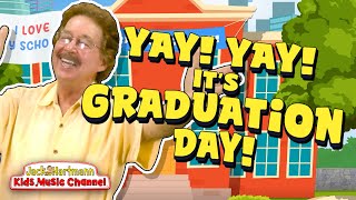 Yay Yay Its Graduation Day  Jack Hartmann [upl. by Aarika]