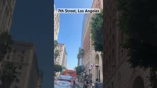 7th Street Los Angeles California [upl. by Caravette]