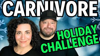 Our CarnivoreKeto Holiday Challenge Begins YOU IN [upl. by Annot]