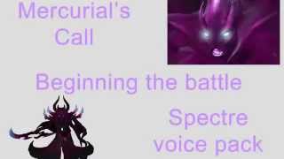 Dota 2 Mercurials Call  Spectre voice pack [upl. by Soelch280]