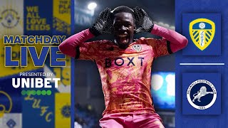 Matchday Live  Leeds United v Millwall  EFL Championship [upl. by Heathcote]