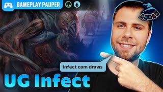 GAMEPLAY PAUPER UG Infect [upl. by Thaddus479]