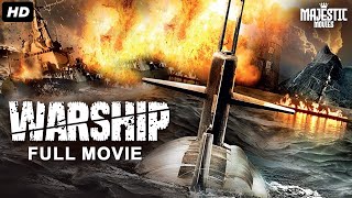 WARSHIP  Full Hollywood Action Movie  English Movie  Jeremy King Tim Large Robb  Free Movie [upl. by Merta]