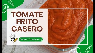 La Mejor Receta de Tomate frito casero receta fácil y sabrosa ¡No te lo puedes perder [upl. by Nohj]