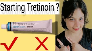 Starting Tretinoin  WHAT TO USE amp AVOID [upl. by Tija]