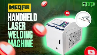 MEGFIN HANDHELD LASER WELDING MACHINE [upl. by Timmy]