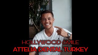 HOLLYWOOD SMILE TURKEY  ATTELIA DENTAL TURKEY [upl. by Aitnecserc]