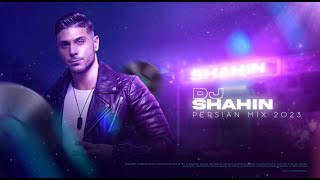 New Persian Mix 2023  Dj Shahin  Best Persian Party Hits  Mashup  بهترین میکس اهنگ شاد ایرانی [upl. by Nerfe]