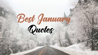 Best January Quotes  Words For The Soul [upl. by Amice]