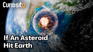 What Will Happen If An Asteroid Hits Earth  Breakthrough [upl. by Alejandro]